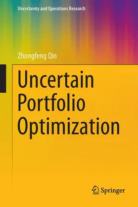 Qin |  Uncertain Portfolio Optimization | Buch |  Sack Fachmedien
