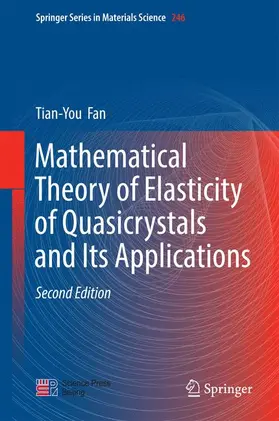 Fan |  Mathematical Theory of Elasticity of Quasicrystals and Its Applications | Buch |  Sack Fachmedien