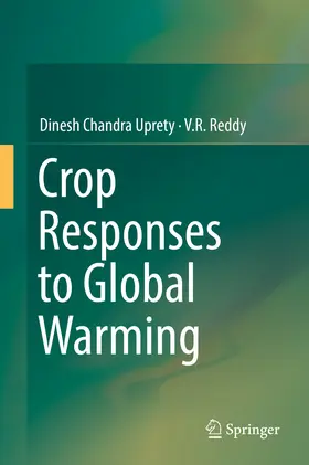 Uprety / Reddy |  Crop Responses to Global Warming | eBook | Sack Fachmedien