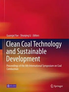 Yue / Li |  Clean Coal Technology and Sustainable Development | Buch |  Sack Fachmedien