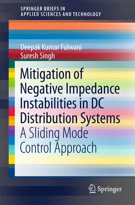 Fulwani / Singh | Mitigation of Negative Impedance Instabilities in DC Distribution Systems | E-Book | sack.de