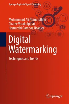 Nematollahi / Rosales / Vorakulpipat |  Digital Watermarking | Buch |  Sack Fachmedien