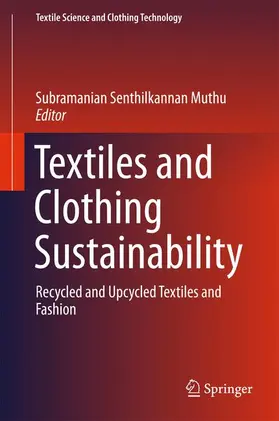 Muthu |  Textiles and Clothing Sustainability | Buch |  Sack Fachmedien