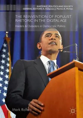 Rolfe |  The Reinvention of Populist Rhetoric in The Digital Age | Buch |  Sack Fachmedien