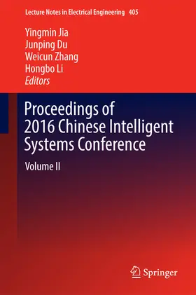 Jia / Du / Zhang | Proceedings of 2016 Chinese Intelligent Systems Conference | E-Book | sack.de