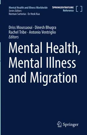 Moussaoui / Bhugra / Tribe |  Mental Health, Mental Illness and Migration | Buch |  Sack Fachmedien