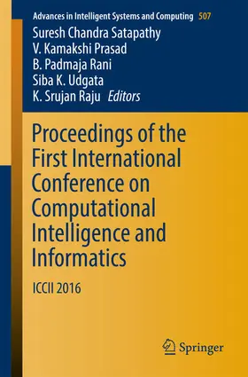 Satapathy / Prasad / Rani | Proceedings of the First International Conference on Computational Intelligence and Informatics | E-Book | sack.de
