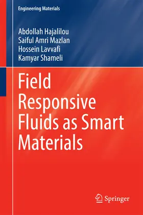 Hajalilou / Amri Mazlan / Lavvafi |  Field Responsive Fluids as Smart Materials | eBook | Sack Fachmedien