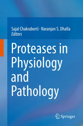Chakraborti / Dhalla |  Proteases in Physiology and Pathology | eBook | Sack Fachmedien