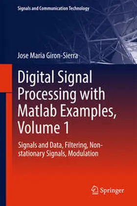 Giron-Sierra | Digital Signal Processing with Matlab Examples, Volume 1 | E-Book | sack.de