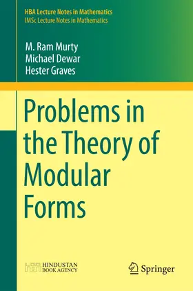 Murty / Dewar / Graves |  Problems in the Theory of Modular Forms | eBook | Sack Fachmedien