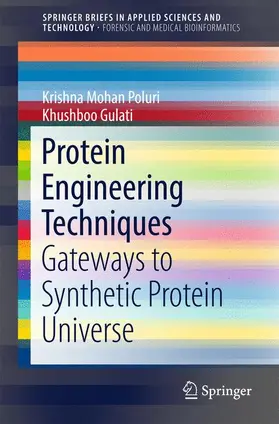 Poluri / Gulati | Protein Engineering Techniques | Buch | 978-981-10-2731-4 | sack.de