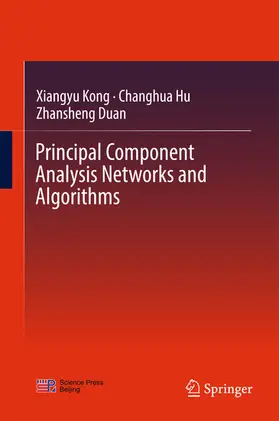 Kong / Hu / Duan | Principal Component Analysis Networks and Algorithms | E-Book | sack.de