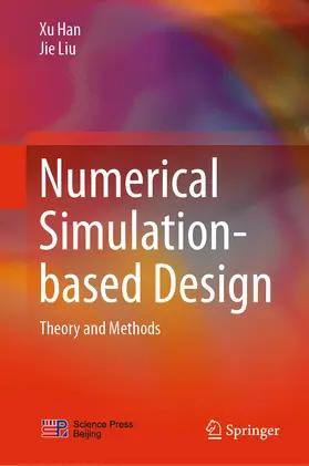 Han / Liu |  Numerical Simulation-based Design | eBook | Sack Fachmedien