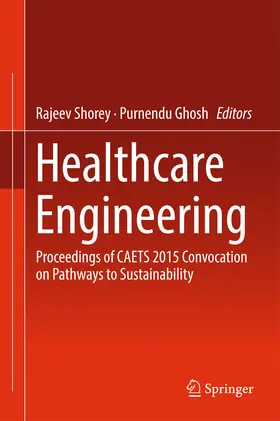 Shorey / Ghosh |  Healthcare Engineering | eBook | Sack Fachmedien