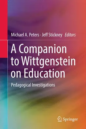 Stickney / Peters |  A Companion to Wittgenstein on Education | Buch |  Sack Fachmedien