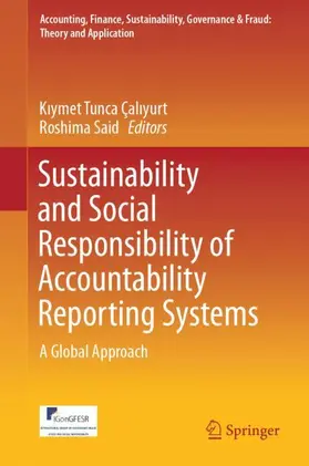 Çaliyurt / Çaliyurt / Said |  Sustainability and Social Responsibility of Accountability Reporting Systems | Buch |  Sack Fachmedien