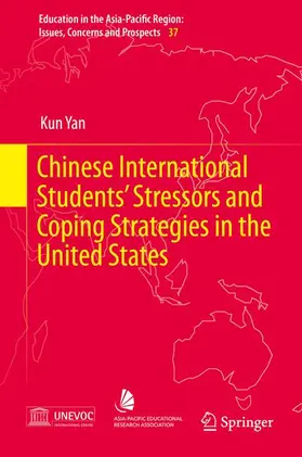 Yan |  Chinese International Students' Stressors and Coping Strategies in the United States | Buch |  Sack Fachmedien