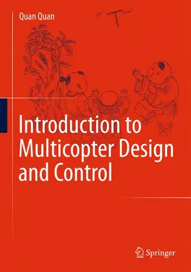 Quan |  Introduction to Multicopter Design and Control | Buch |  Sack Fachmedien