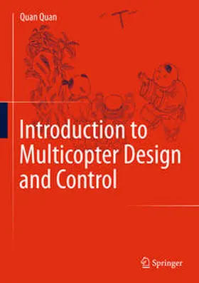 Quan |  Introduction to Multicopter Design and Control | eBook | Sack Fachmedien