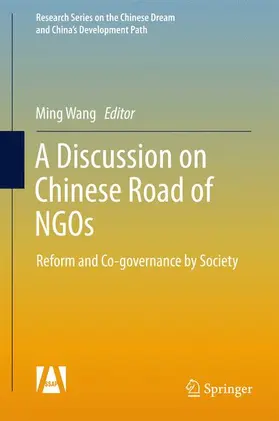 Wang |  A Discussion on Chinese Road of NGOs | Buch |  Sack Fachmedien