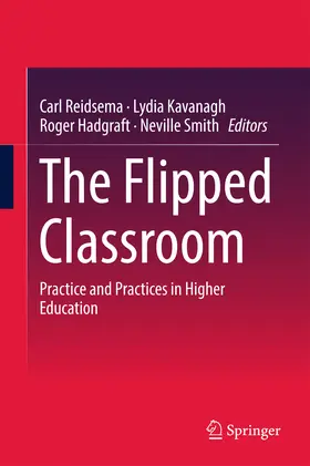 Reidsema / Kavanagh / Hadgraft |  The Flipped Classroom | eBook | Sack Fachmedien