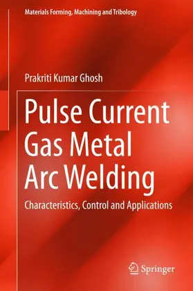 Ghosh |  Pulse Current Gas Metal Arc Welding | Buch |  Sack Fachmedien