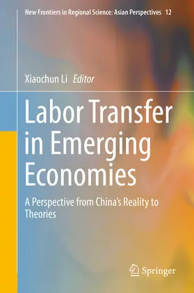 Li |  Labor Transfer in Emerging Economies | eBook | Sack Fachmedien