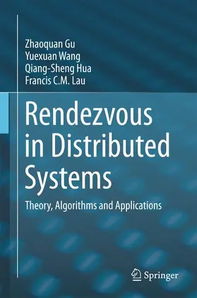 Gu / Lau / Wang |  Rendezvous in Distributed Systems | Buch |  Sack Fachmedien
