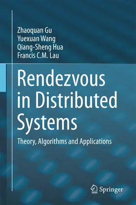 Gu / Wang / Hua | Rendezvous in Distributed Systems | E-Book | www2.sack.de