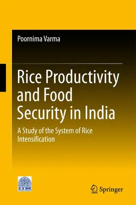 Varma |  Rice Productivity and Food Security in India | Buch |  Sack Fachmedien