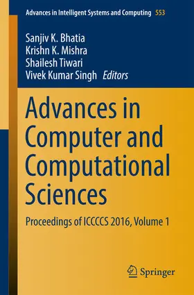 Bhatia / Mishra / Tiwari | Advances in Computer and Computational Sciences | E-Book | sack.de