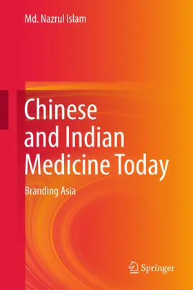 Islam |  Chinese and Indian Medicine Today | eBook | Sack Fachmedien