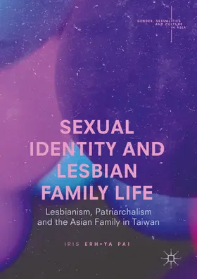 Pai |  Sexual Identity and Lesbian Family Life | eBook | Sack Fachmedien