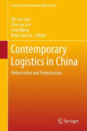 Jiao / Liu / Lee |  Contemporary Logistics in China | Buch |  Sack Fachmedien