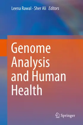 Rawal / Ali | Genome Analysis and Human Health | E-Book | www2.sack.de