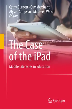 Burnett / Merchant / Simpson |  The Case of the iPad | eBook | Sack Fachmedien