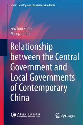 Zhou / Tan |  Relationship between the Central Government and Local Governments of Contemporary China | eBook | Sack Fachmedien