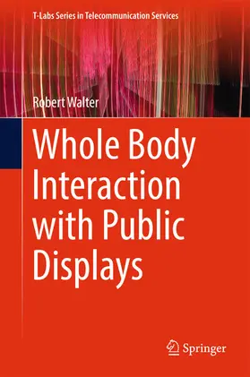 Walter | Whole Body Interaction with Public Displays | E-Book | sack.de