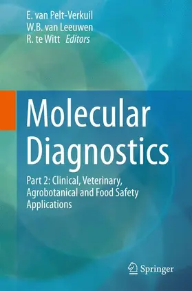 van Pelt-Verkuil / te Witt / van Leeuwen | Molecular Diagnostics | Buch | 978-981-10-4510-3 | sack.de