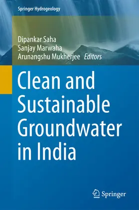 Saha / Marwaha / Mukherjee | Clean and Sustainable Groundwater in India | E-Book | sack.de
