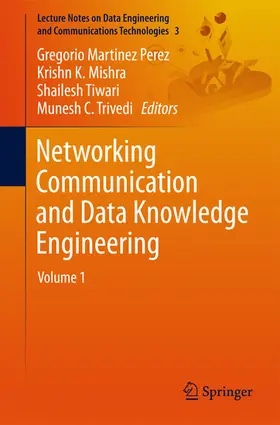 Perez / Mishra / Tiwari | Networking Communication and Data Knowledge Engineering | E-Book | sack.de