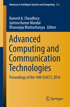 Choudhary / Mandal / Bhattacharyya | Advanced Computing and Communication Technologies | E-Book | sack.de