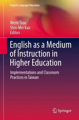 Tsou / Kao |  English as a Medium of Instruction in Higher Education | eBook | Sack Fachmedien