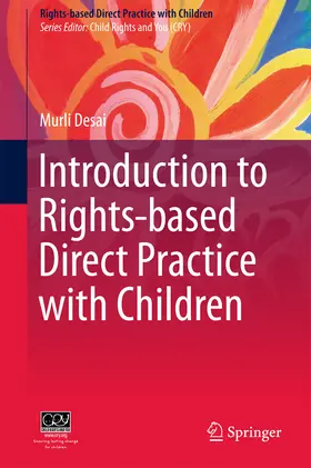 Desai |  Introduction to Rights-based Direct Practice with Children | eBook | Sack Fachmedien