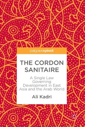 Kadri |  The Cordon Sanitaire | Buch |  Sack Fachmedien