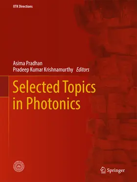Pradhan / Krishnamurthy |  Selected Topics in Photonics | eBook | Sack Fachmedien