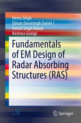 Singh / George / Duraisingh Daniel J |  Fundamentals of EM Design of Radar Absorbing Structures (RAS) | Buch |  Sack Fachmedien