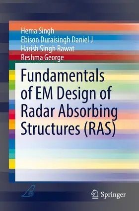 Singh / Duraisingh Daniel J / Singh Rawat | Fundamentals of EM Design of Radar Absorbing Structures (RAS) | E-Book | sack.de