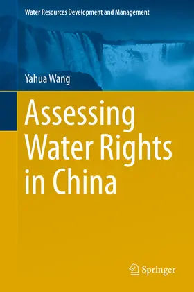 Wang | Assessing Water Rights in China | E-Book | sack.de
